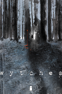 Wytches comic book cover issue 1 - 10 Best Horror Comics and Graphic Novels To Read This Halloween