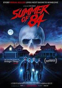 summer of 84 210x300 - Top 10 Retro themed Movies of 2018
