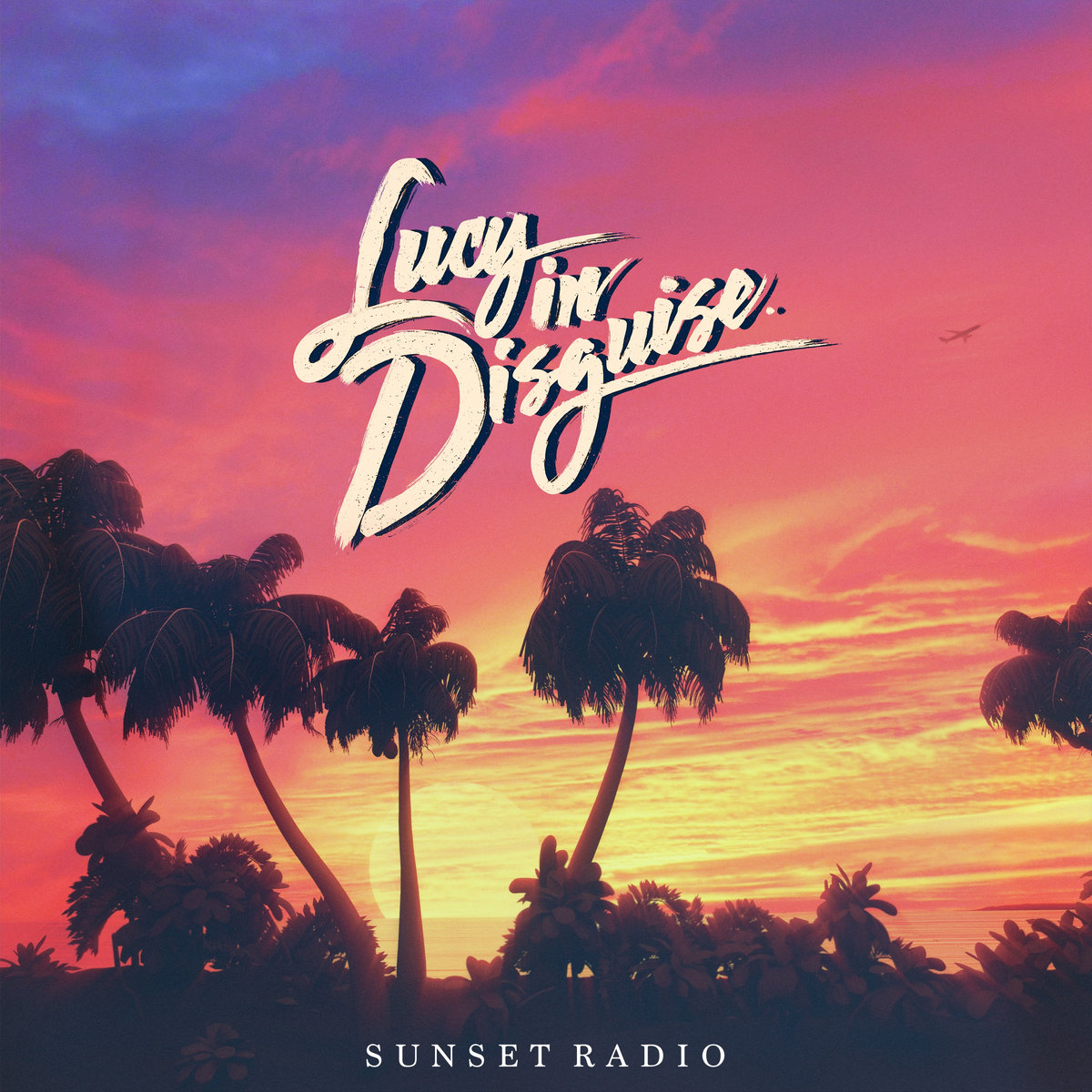 a4016011785 10 1 - Lucy In Disguise - Sunset Radio