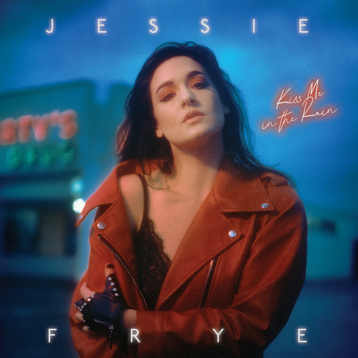 a2306608900 10 - Jessie Frye - Kiss Me In The Rain Out This Friday!