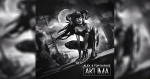 Alex Tokyo Rose AKUMA SUNGOD 300x158 - Alex Tokyo Rose AKUMA SUNGOD