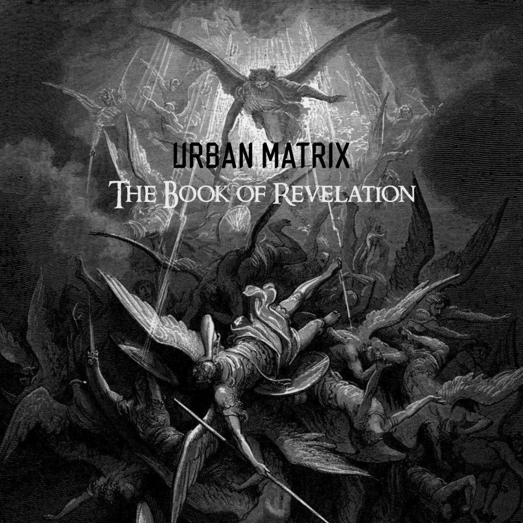 The Book of Revelation Urban Matrix EBM 1024x1024 - Urban Matrix - The Book of Revelation